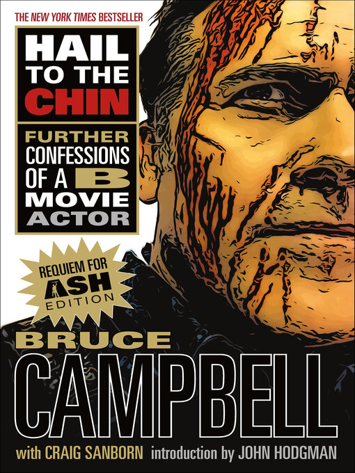 Title details for Hail to the Chin by Bruce Campbell - Available